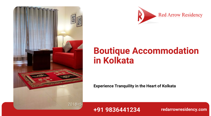 What Makes a Boutique Accommodation in Kolkata Stand Out?