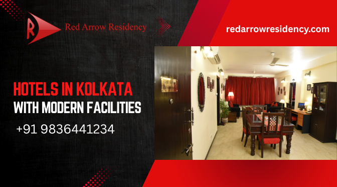 Hotels in Kolkata with modern facilities and luxury amenities